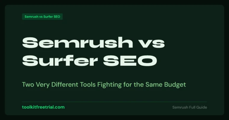Semrush vs Surfer SEO
