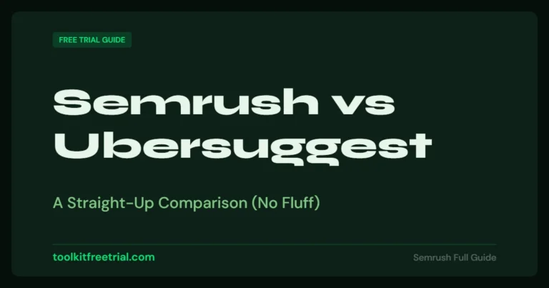 Semrush vs Ubersuggest