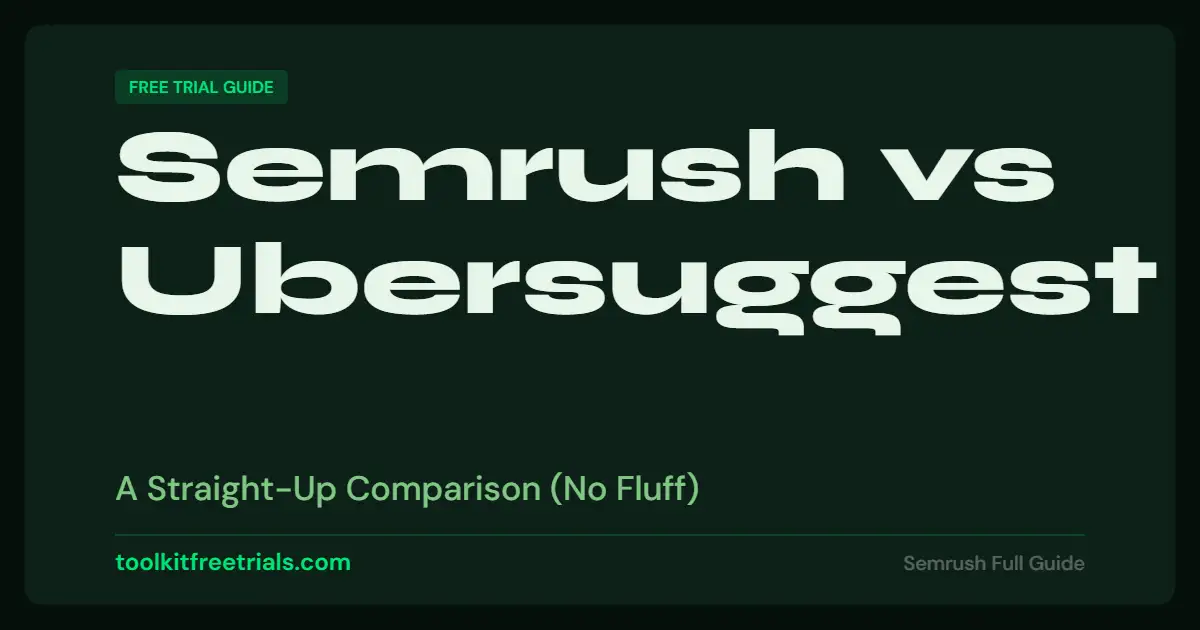 Semrush vs Ubersuggest