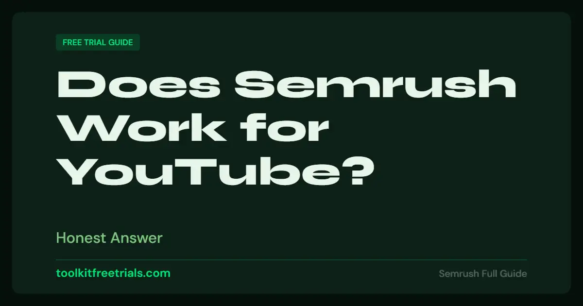 Does Semrush Work for YouTube