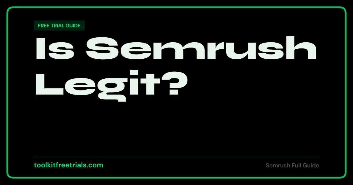Is Semrush Legit