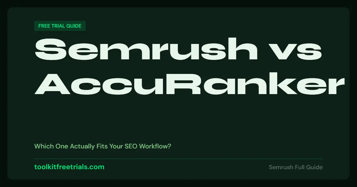 Semrush vs AccuRanker