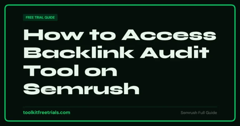 How to Access Backlink Audit Tool on Semrush