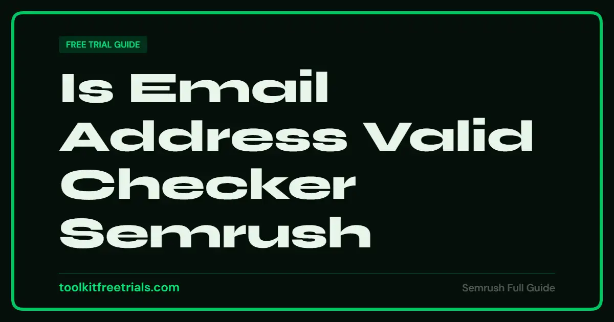 Is Email Address Valid Checker Semrush